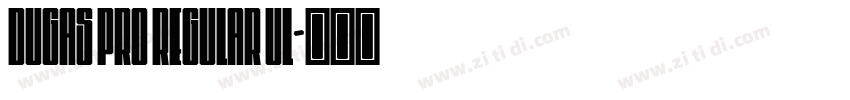 Dugas Pro Regular Ul字体转换